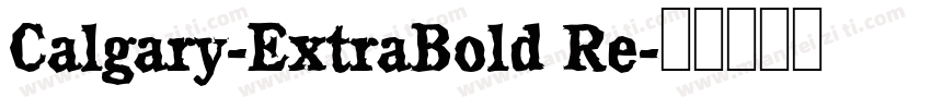 Calgary-ExtraBold Re字体转换